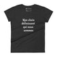T-shirt à Manches Courtes Ajusté pour Femmes (Nos choix définissent qui nous sommes)