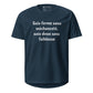 T-shirt de sport unisexe (Sois ferme sans méchanceté, sois doux sans faiblesse)